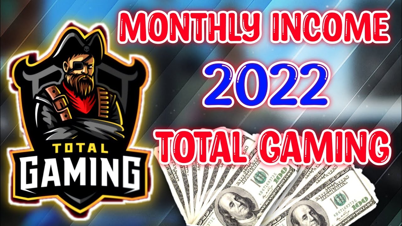 How Much Money Total Gaming Earn From Youtube | Total Gaming Income From Youtube 2022 @TotalGaming093