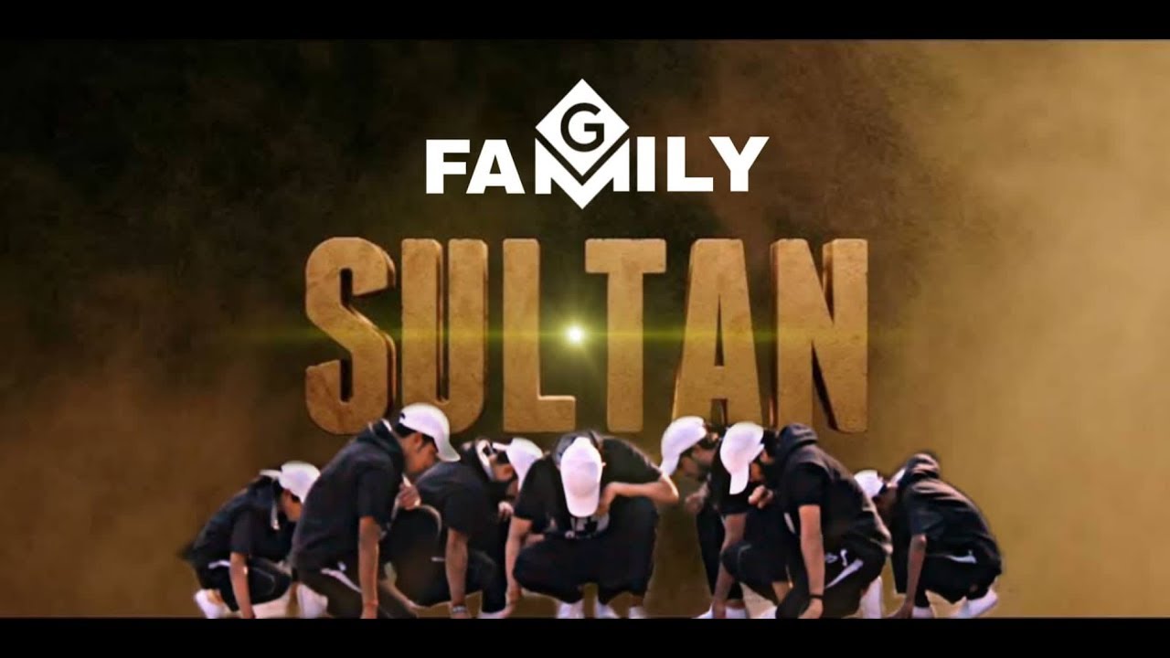 Sultan - ft. Gfamily | Hip Hop | Dance video |  by Gfamily