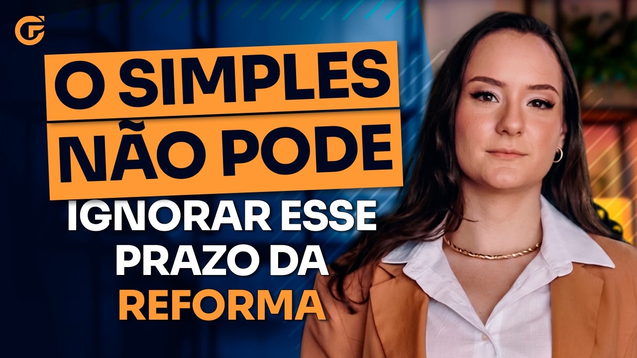 O QUE O SIMPLES NACIONAL PRECISA FAZER AINDA EM 2026 SOBRE A REFORMA TRIBUT&Aacute;RIA