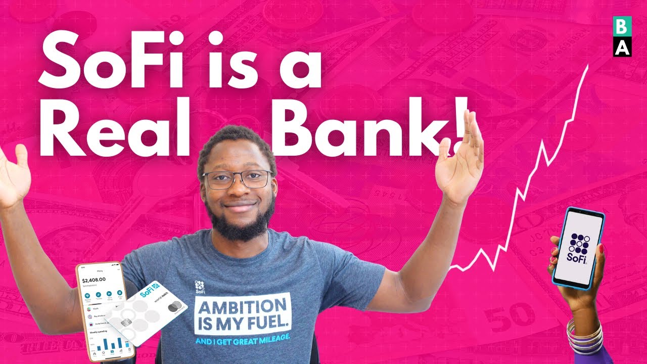 SoFi Becomes a Real National Bank! 🥳 🏦 What This Means for Investors  &mdash;  SoFi Bank Explained