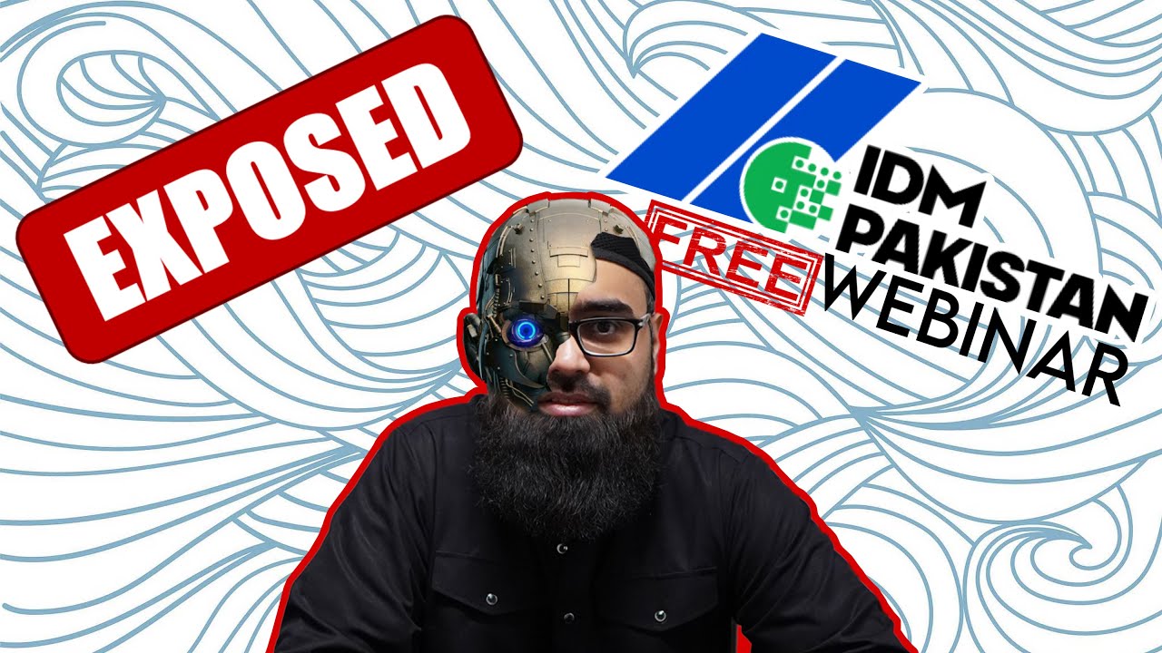 Exposed IDM PAKISTAN free Webinar