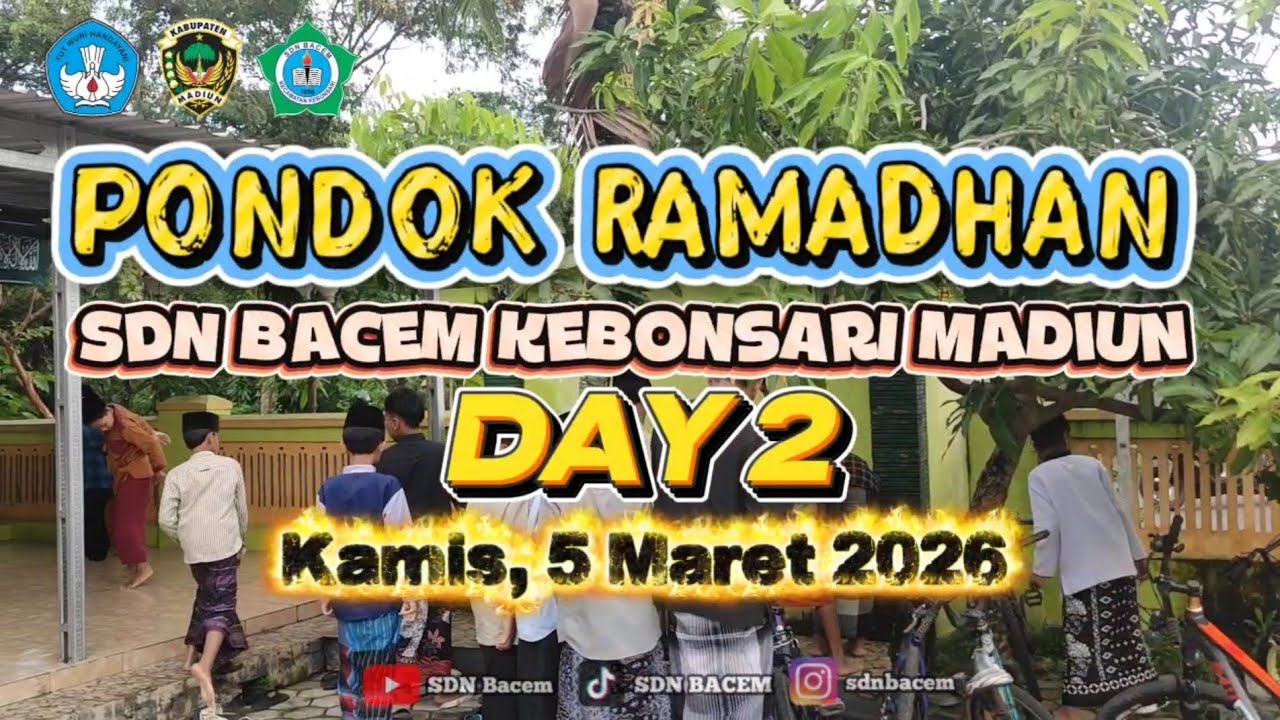 Menanamkan Cinta Al-Qur'an & Belajar Fikih | Pondok Ramadhan SDN Bacem Hari ke-2