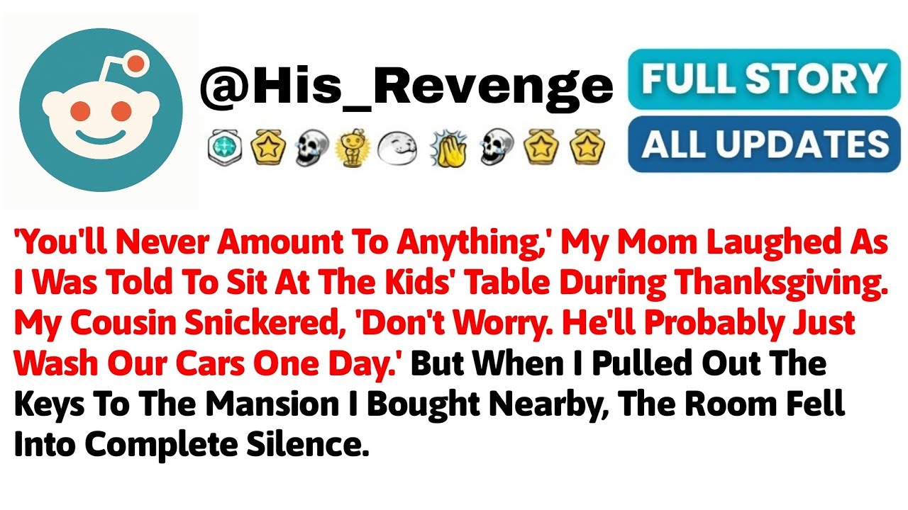 'You'll Never Amount To Anything,' My Mom Laughed As I Was Told To Sit At The Kids' Table During Tha