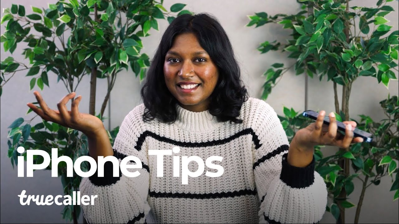 Quicks tips and tricks for your iPhone with Truecaller