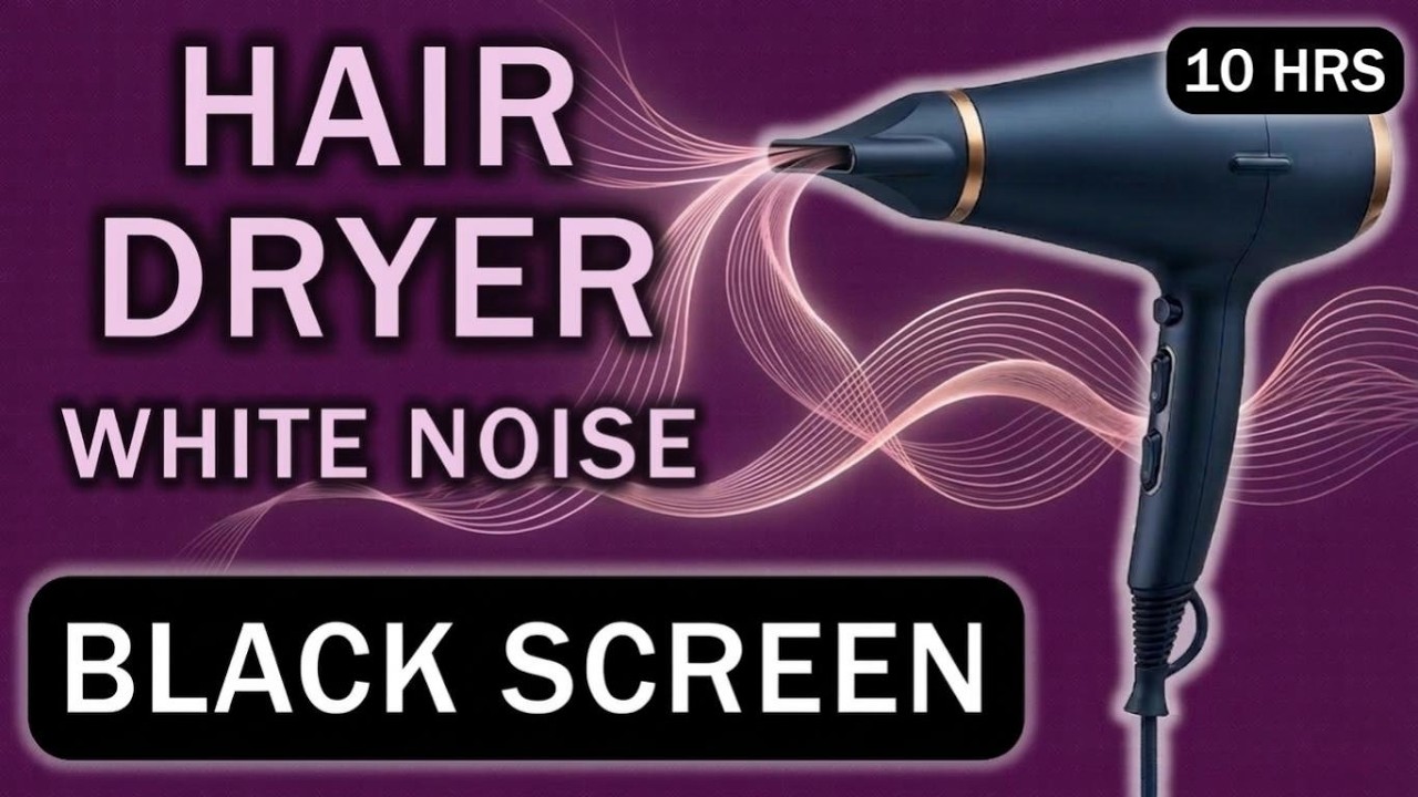 Hair Dryer Sound for Sleeping | 10 Hours Pink Noise | Block Out Snoring & Noisy Neighbors