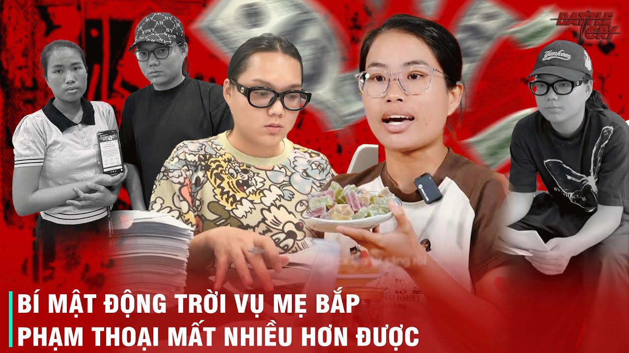 HÀNG TÁ BÍ MẬT ĐƯỢC PHANH PHUI SAU VỤ TỪ THIỆN - MẸ BẮP VÀ PHẠM THOẠI ĐỐI MẶT VỚI NGUY CƠ LỚN?