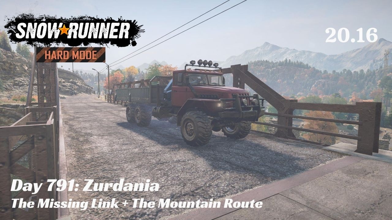 SnowRunner Hard Mode - R20 E16 - The Missing Link + The Mountain Route