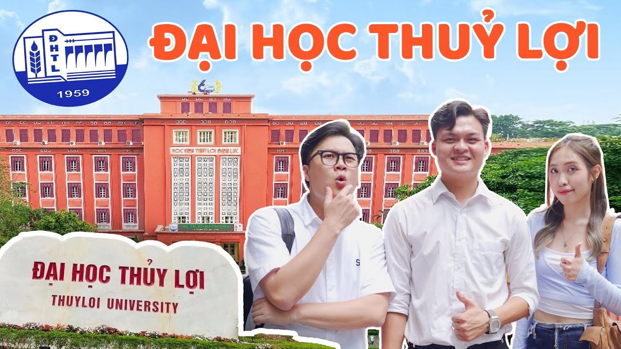 Review Đại Học Thuỷ Lợi: “Harvard Tây Sơn”, Phòng thí nghiệm 1000 tỷ đẳng cấp!! | ĐI ĐÂU ĐÓ