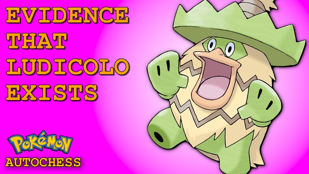 EVIDENCE THAT LUDICOLO EXISTS (Pokémon Autochess)