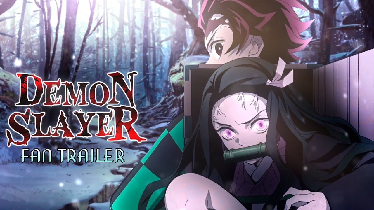 Demon Slayer: Season 1 / AMV Fan Trailer