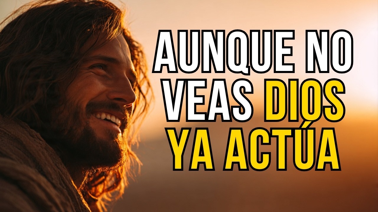 DIOS TE HABLA HOY: EN MI SILENCIO ESTOY OBRANDO GRANDES COSAS, SUELTA Y CONFÍA