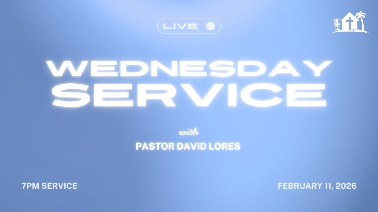 LIVE from Family of Faith OC - Wednesday, February 11