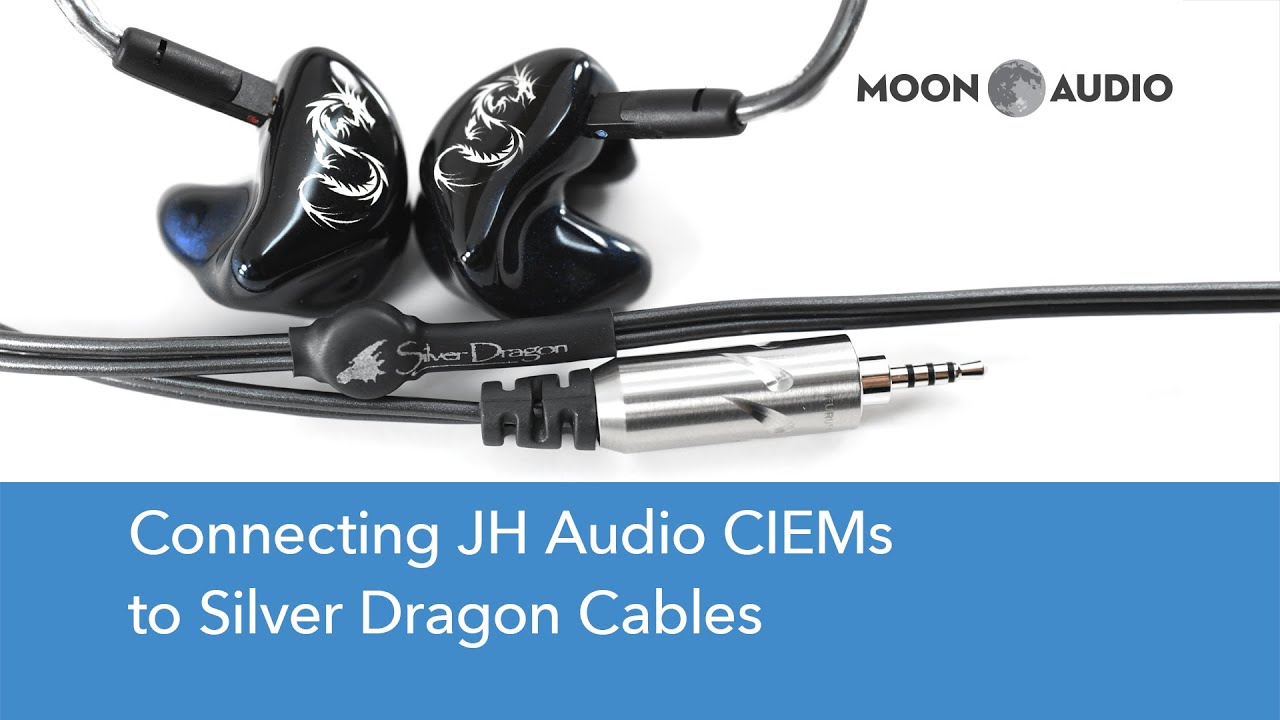 JH Audio Custom IEMs + Silver Dragon IEM Headphone Cable | Moon Audio