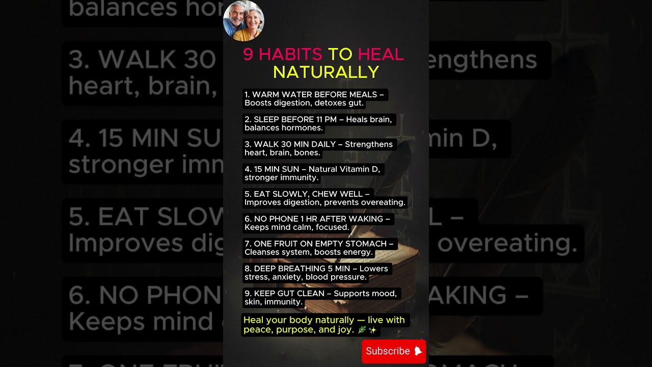 👉 9 Habits To Heal Naturally 🌞 #HealthyAging #ElderlyWisdom #LongevityTips