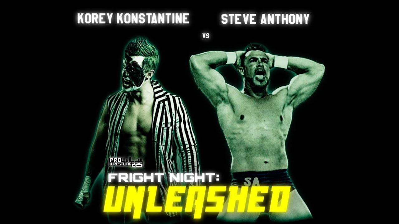 Unleashed: Steve Anthony vs. Korey Konstantine