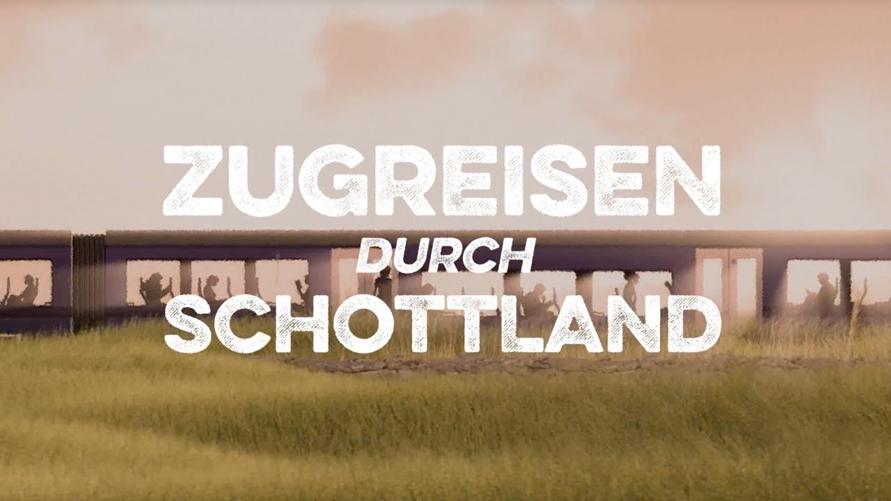 Zugreisen durch Schottland