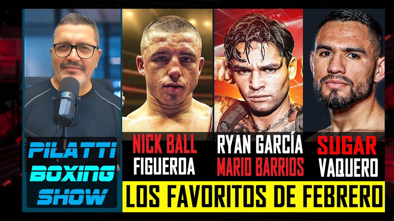 La Primera Mirada: Ball vs. Figueroa, Ryan García vs. Barrios y Sugar Nuñez vs. Vaquero Navarrete