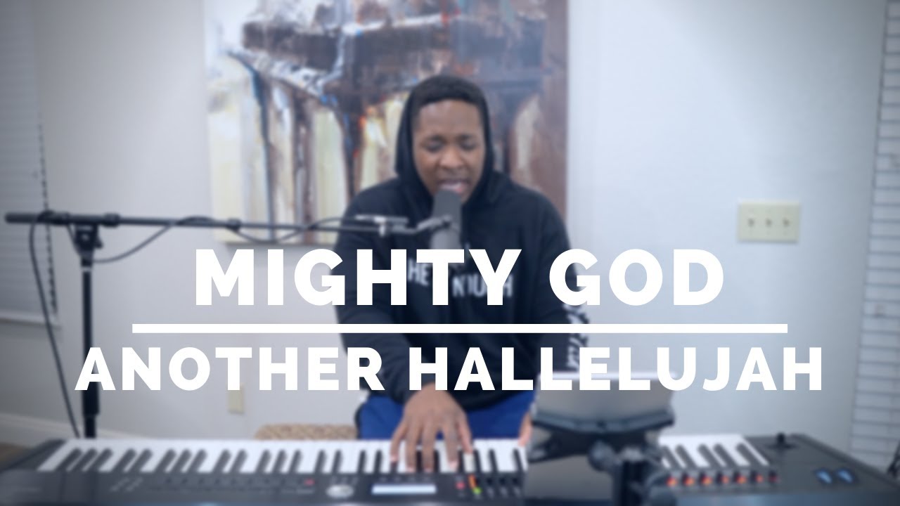 Mighty God (Another Hallelujah) | Elevation Worship | Jared Reynolds Cover