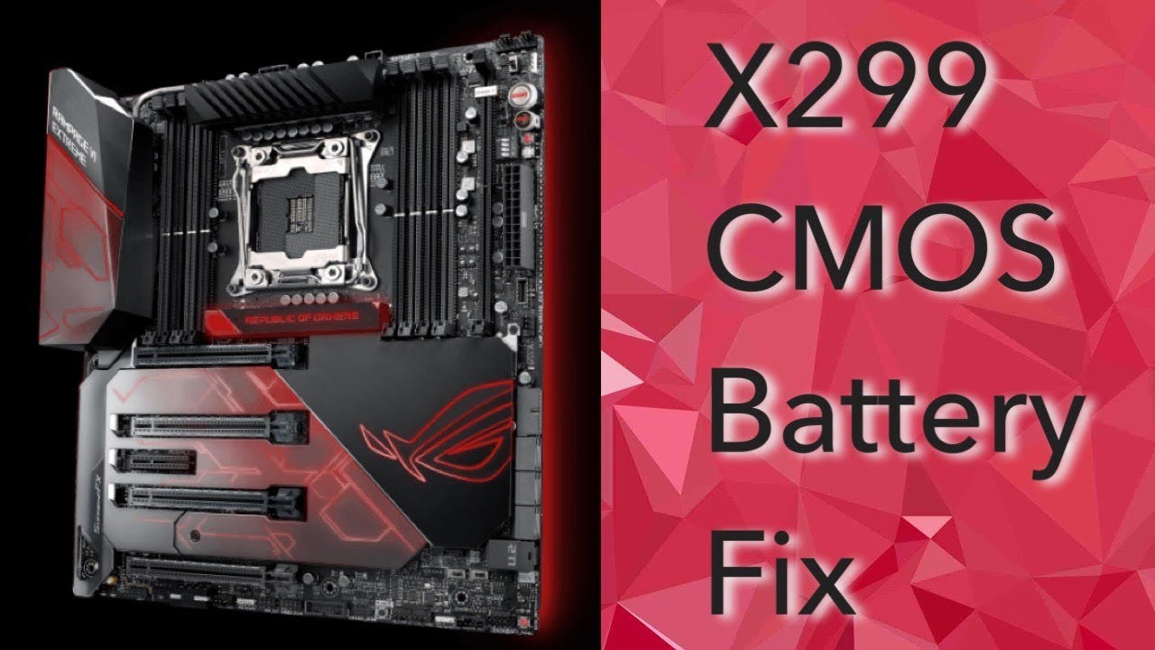 Replacing The CMOS Battery On The X299 ASUS Rog Rampage VI Extreme Motherboard