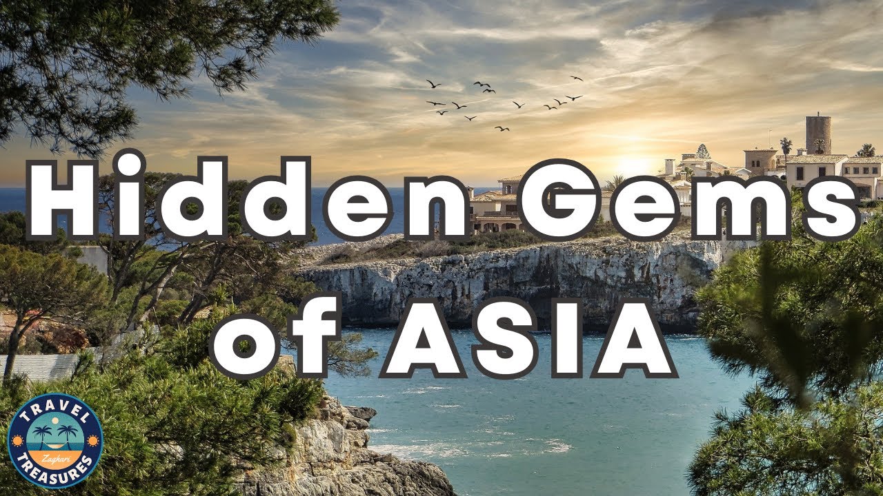 Wonders Of Asia -Exploring Asia's SECRET Spots - Travel Treasures