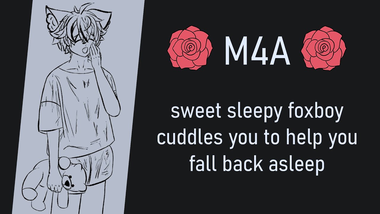 sweet sleepy foxboy cuddles you to help you fall back asleep