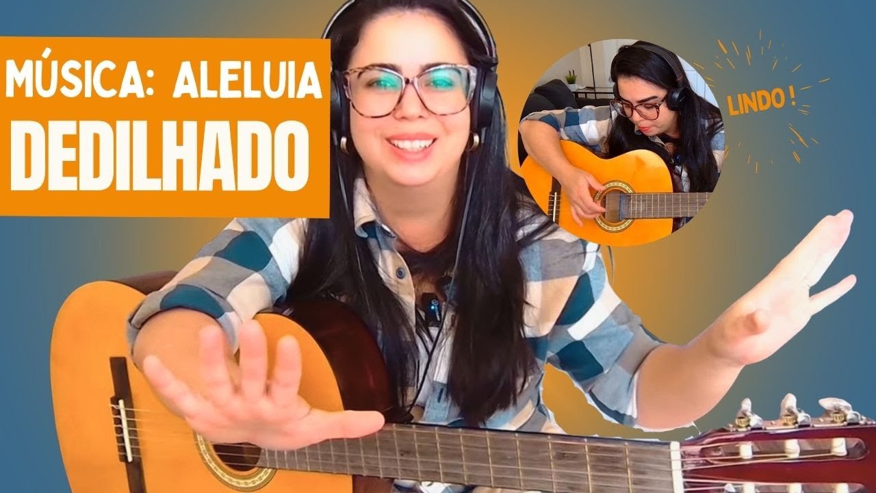 Como tocar `Aleluia - Gabriela Rocha` com DEDILHADO FACIL - violao para iniciantes