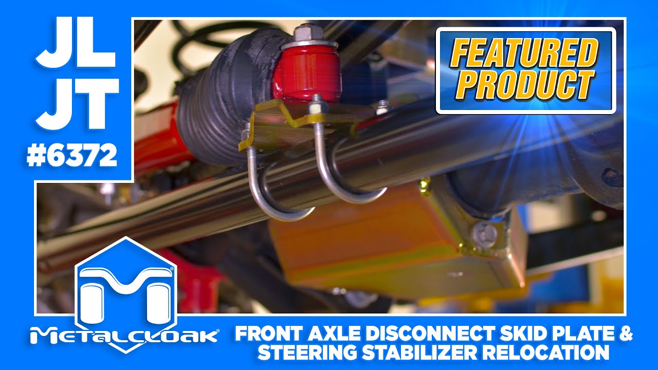 Featured Product: MetalCloak JL Wrangler/JT Gladiator FAD Skid Plate System & Stabilizer Relocation
