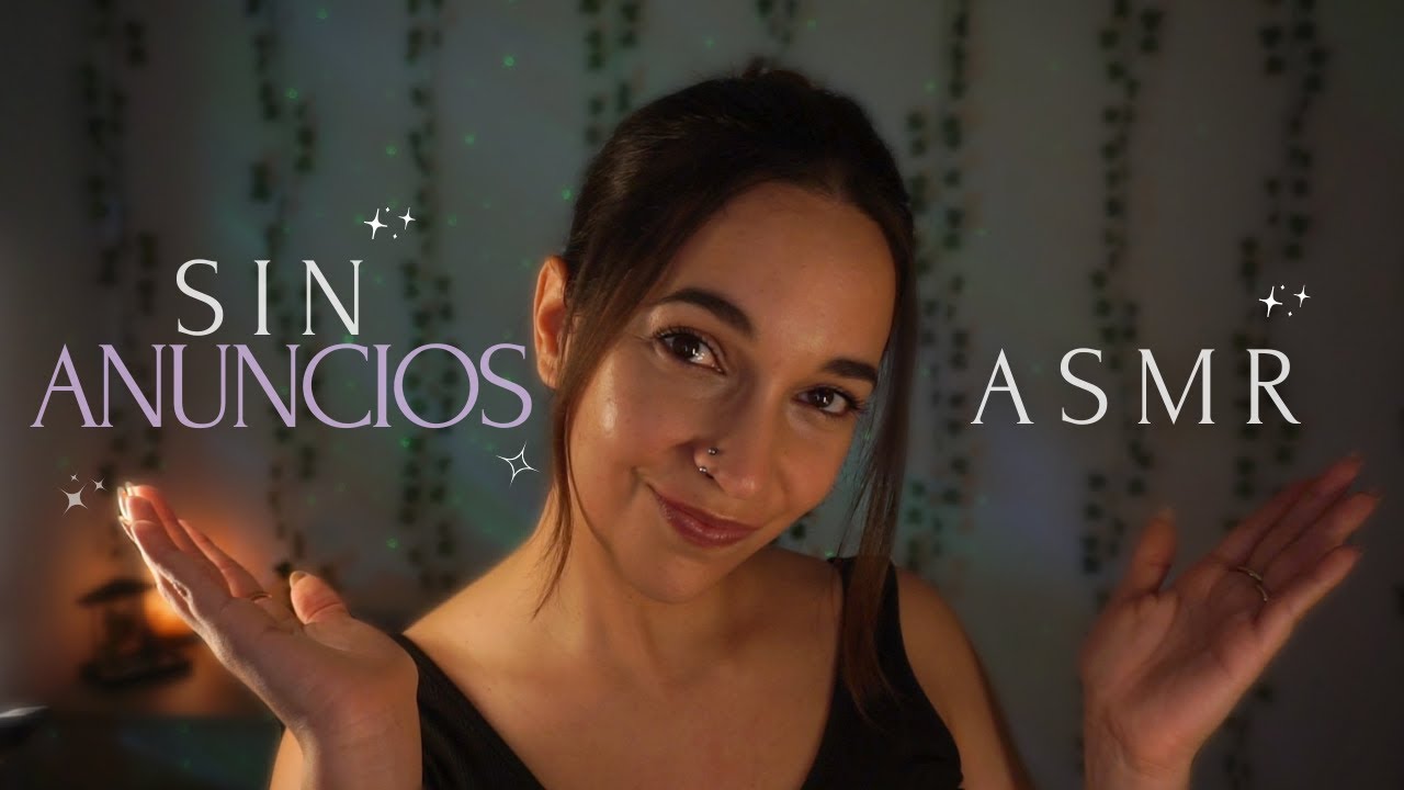 ASMR SIN ANUNCIOS ESPECIAL 15K SUSCRIPTORES 💖