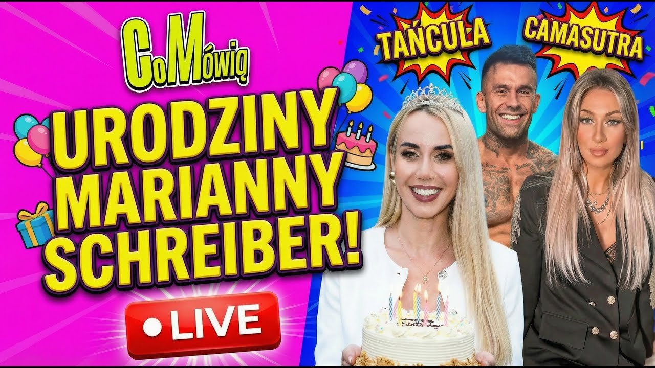 ‼️33 Urodziny Marianny Schreiber - Relacja i Komentarz Na Żywo [ Tańcula, Camasutra ]‼️