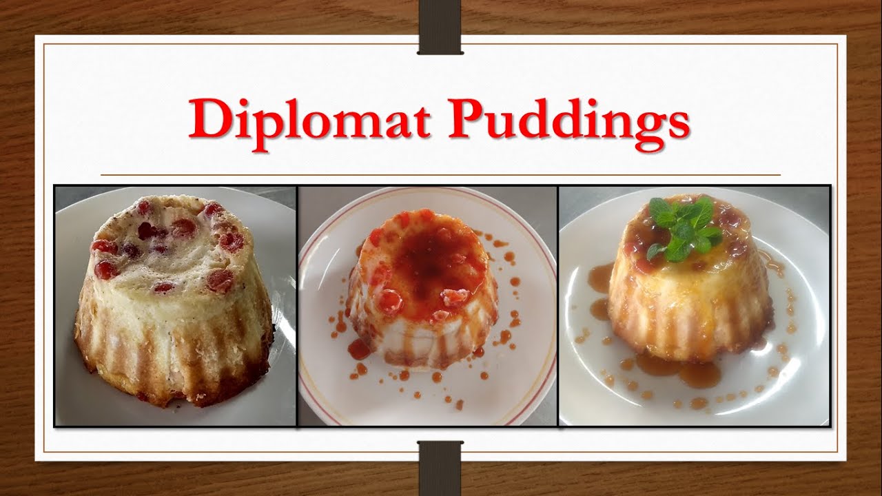 Diplomat Pudding || Cabinet Pudding || Chancellor's Pudding