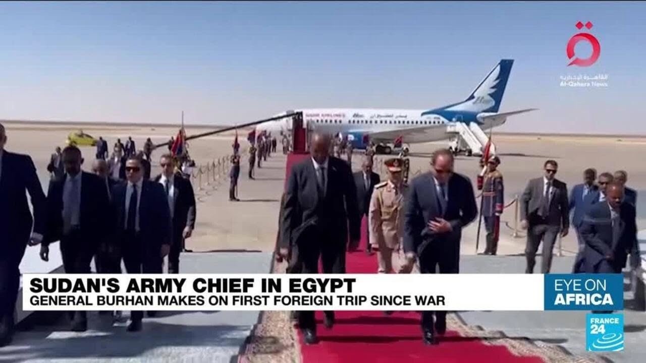 Sudan's army chief Burhan makes first trip to Egypt since conflict &bull; FRANCE 24 English