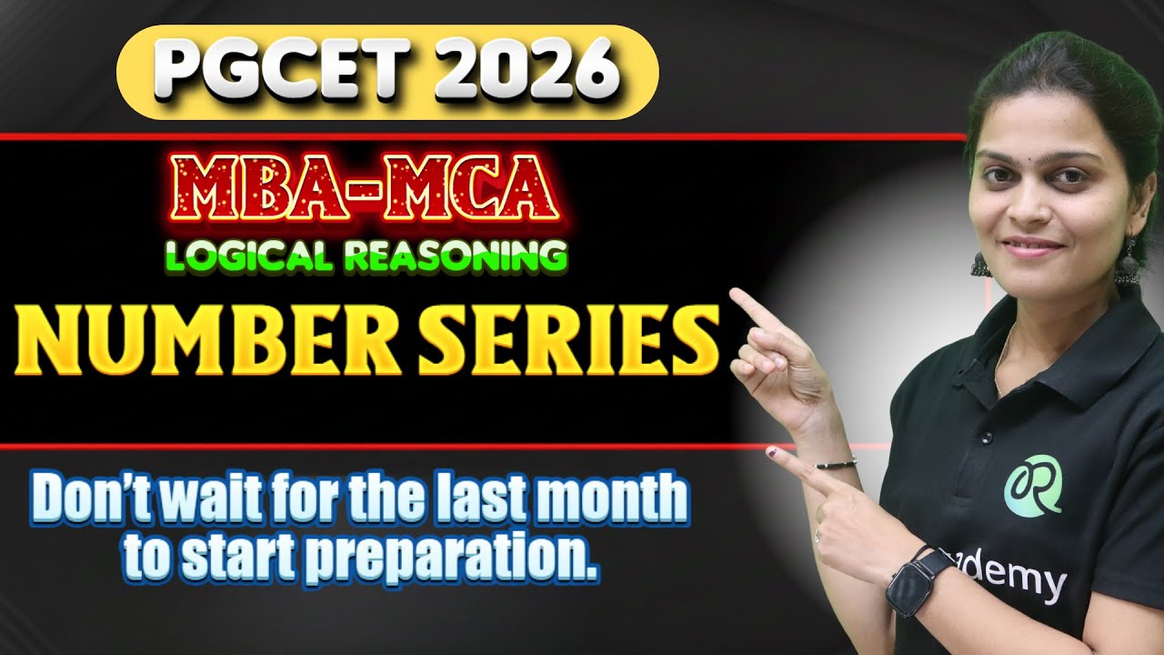 PGCET MBA/MCA-2026 | Logical Reasoning | Syllabus Introduction/Number Series