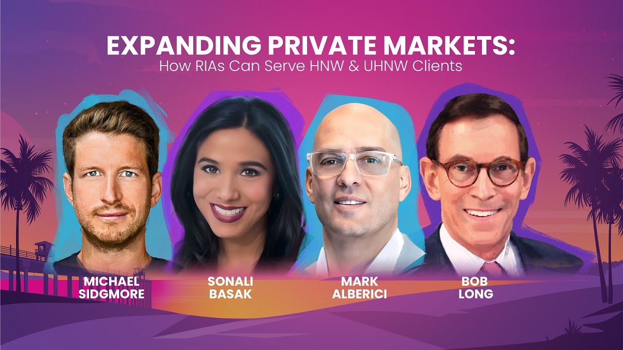 Expanding Private Markets: How RIAs Can Serve HNW & UHNW Clients