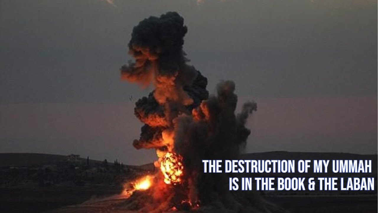 The destruction of my Ummah is in the Book & the Laban  -  Aboo Sufyaan 'Uthmaan Beecher