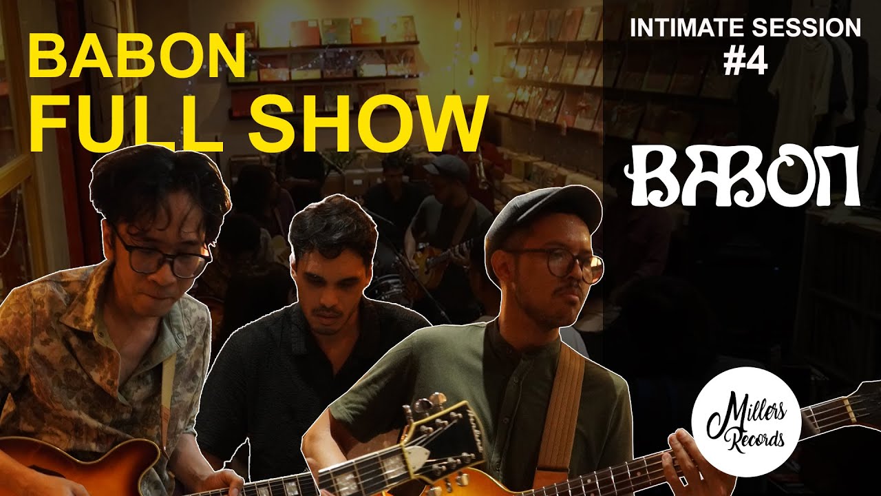 Millers Records Intimate Session #4 BABON  (Full Show)