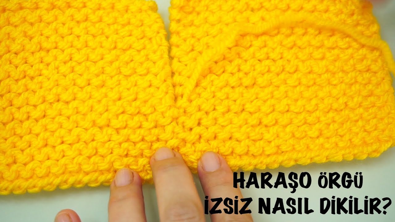 Haroşa örgü izsiz nasıl dikilir? /kolay örgü modelleri örgüye yeni başlayanlar için/ Figen Ararat