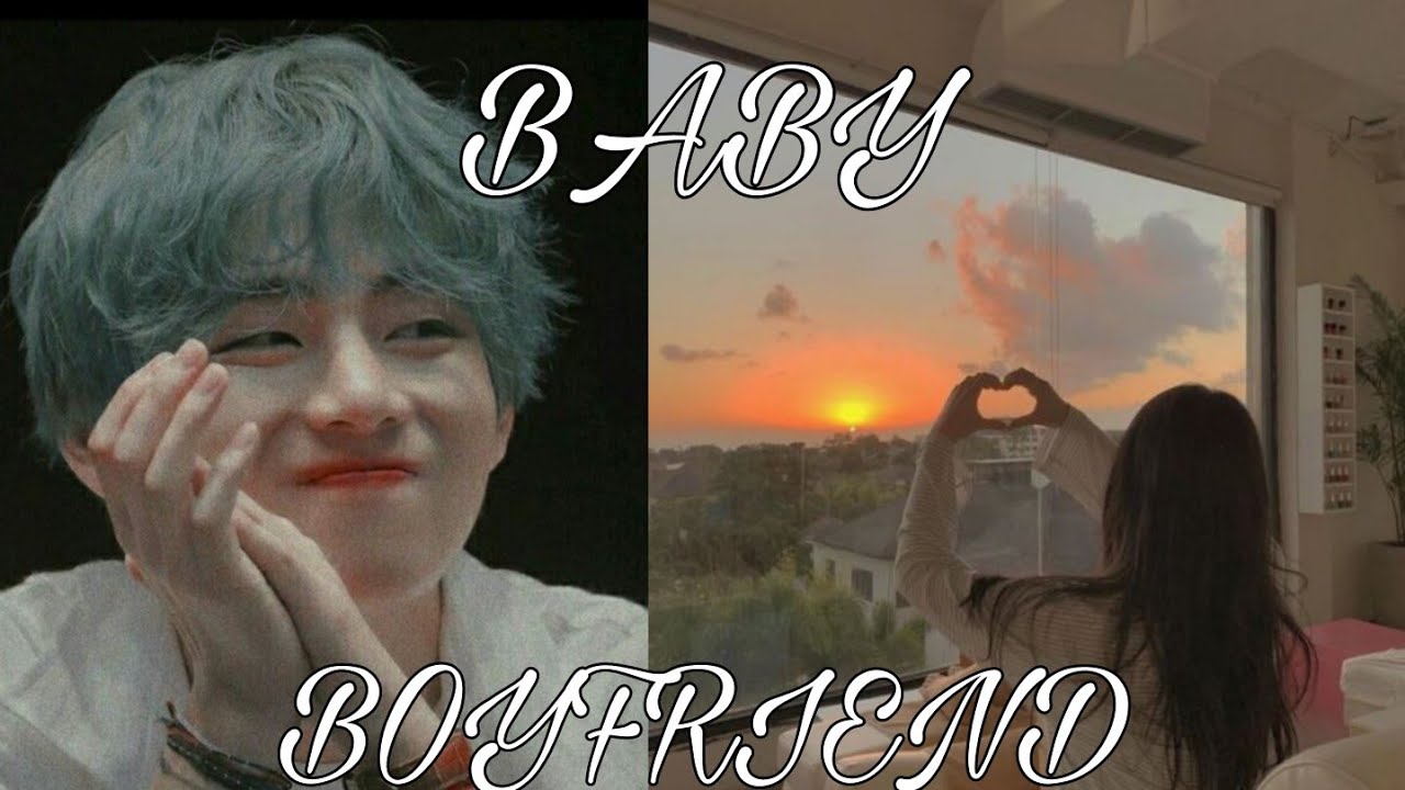 •Taehyung Oneshot• Baby Boyfriend