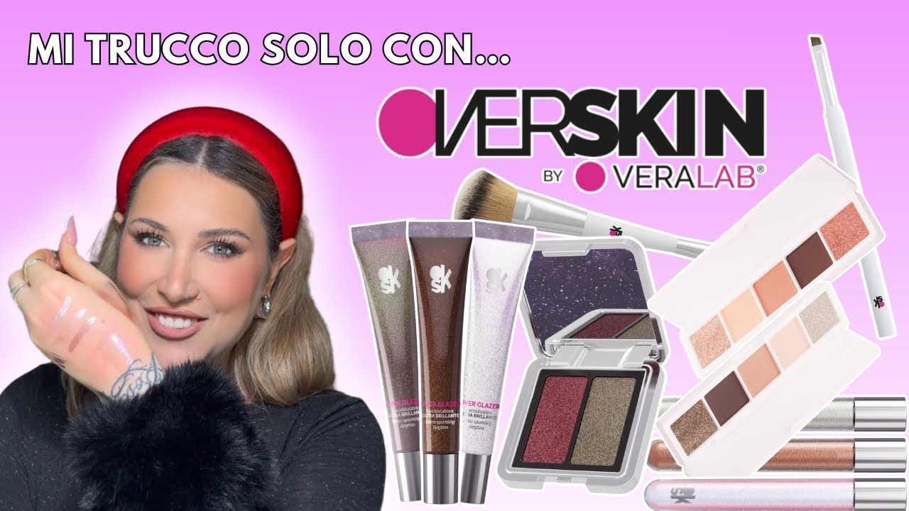 Mi trucco SOLO con Overskin 🩷 Proviamo tutte le novità 🫢
