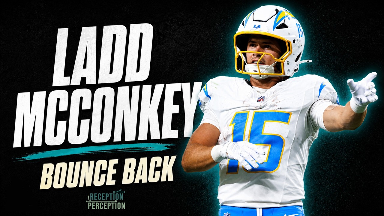 Ladd McConkey Is Going To Have A Bounce Back Season | Reception Perception The Show