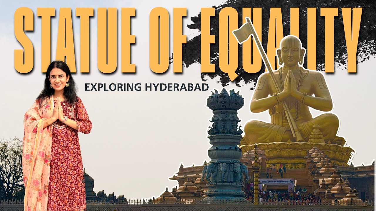 Statue of Equality - Hyderabad | World&rsquo;s Tallest Sitting Statue | Complete Travel Guide