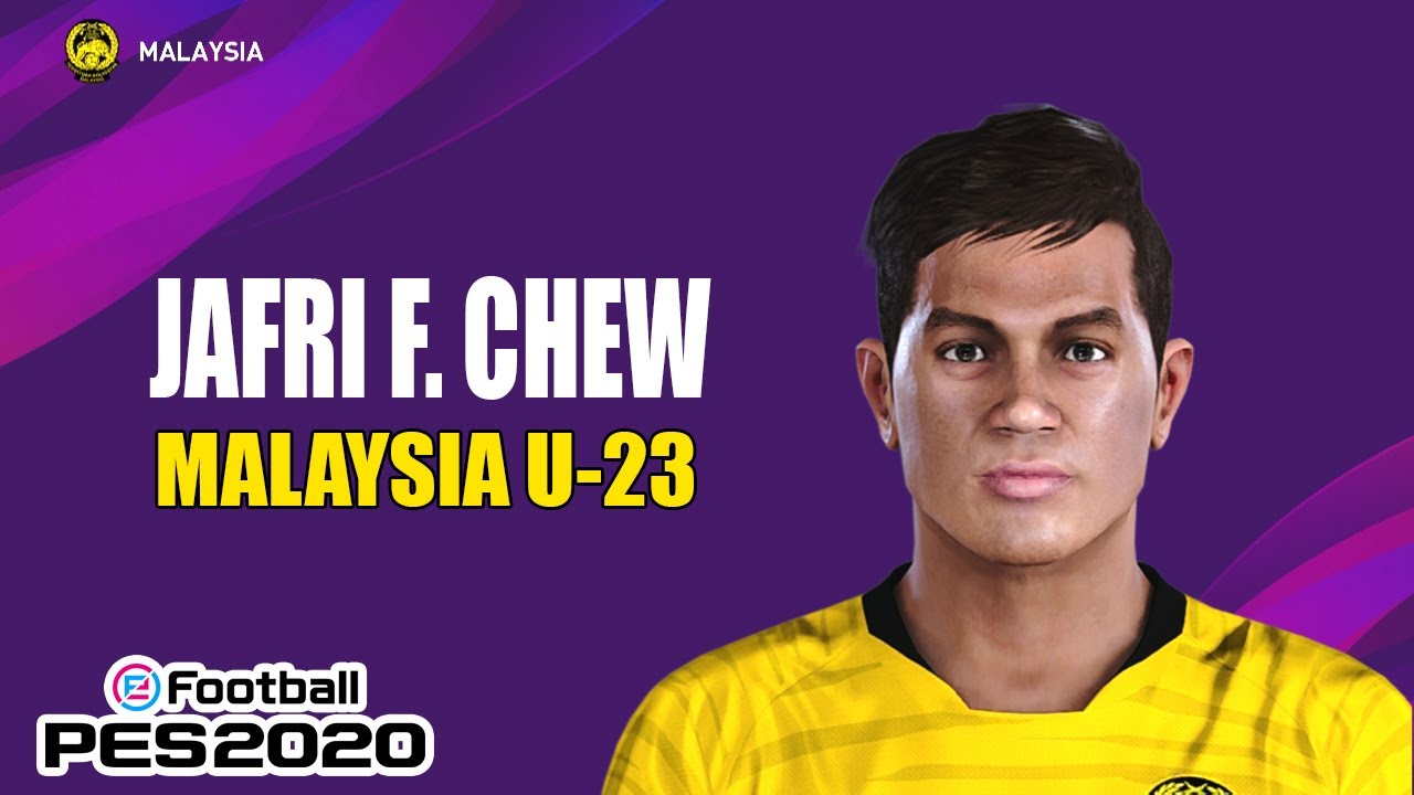 Jafri Firdaus Chew (Malaysia U-23) Face Build PES 2020