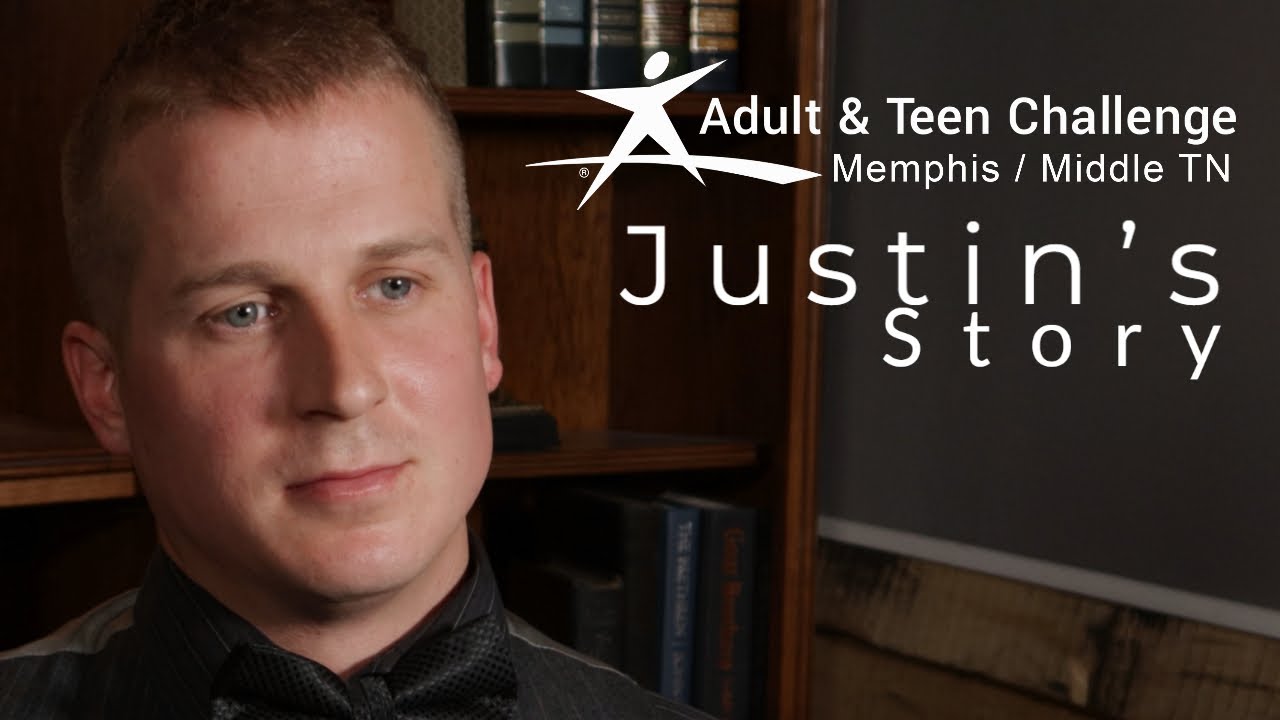Adult and Teen Challenge Justin's Story