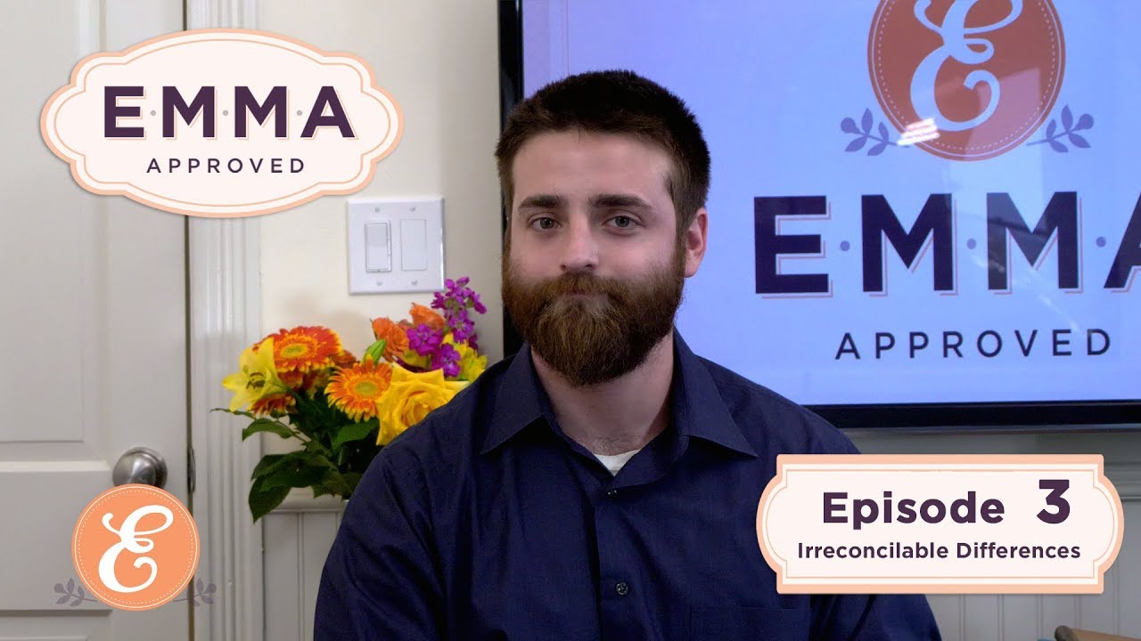 Emma Approved Revival - Ep 3 - Irreconcilable Differences