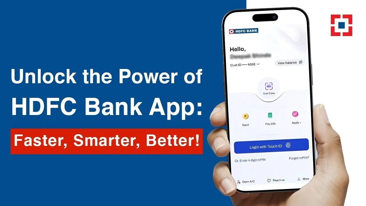 Unlock the Power of HDFC Bank App: Faster, Smarter, Better!