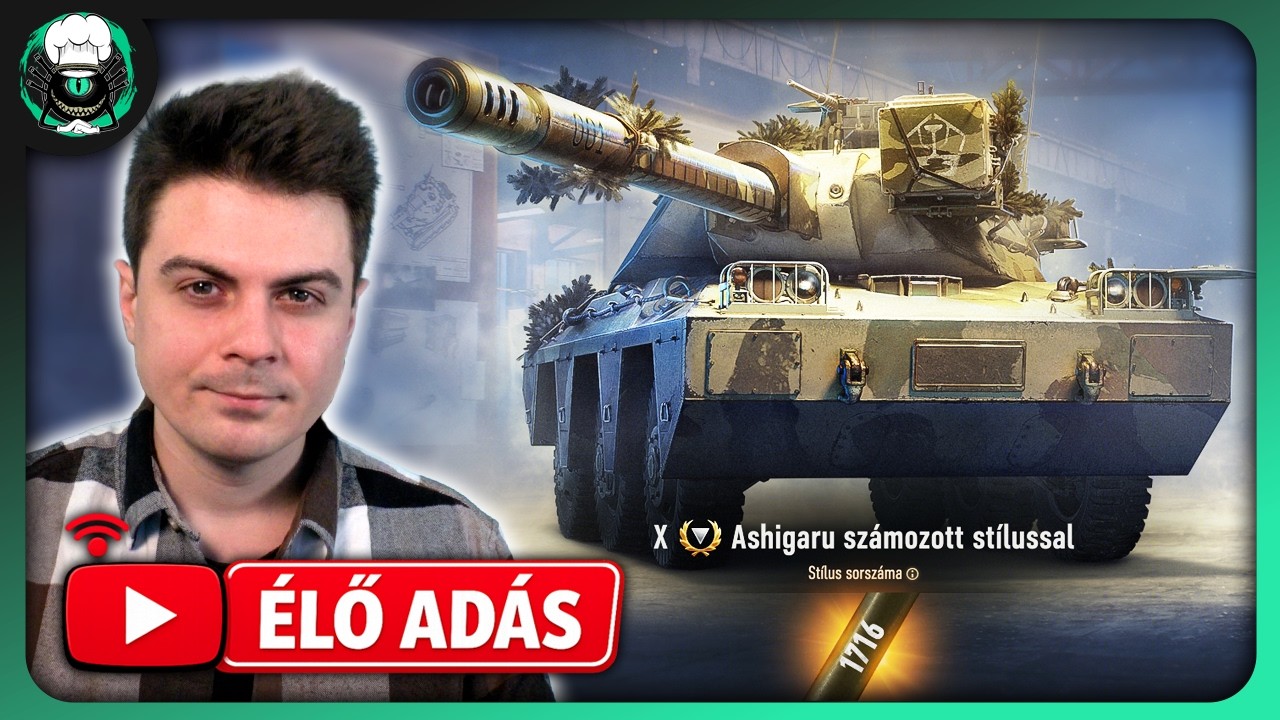 🔴Ashigaru GM hajsza & OLS Döntők 1. nap - World of Tanks - Scheff LIVE