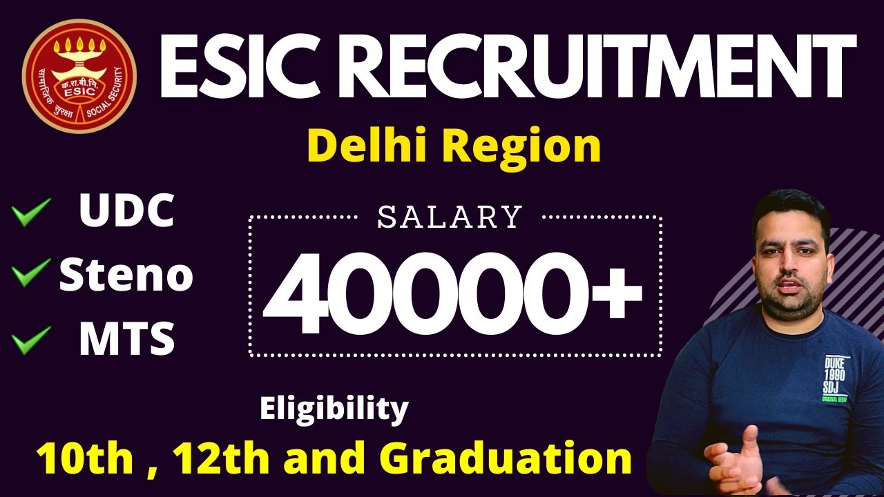 ESIC Recruitment 2022 | UDC / Steno / MTS | Notification Out | Complete Details | Deepak Sir