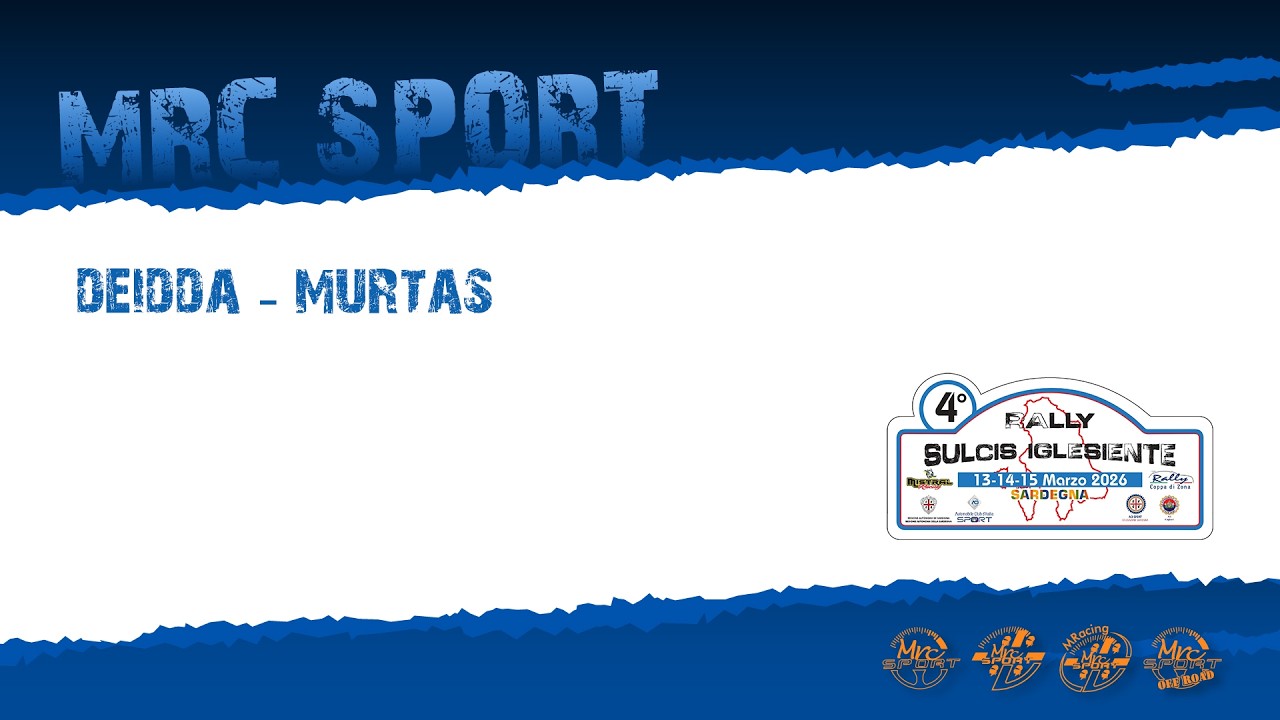 Rally Sulcis Inglesiente 2026 - Deidda / Murtas - MRC Sport