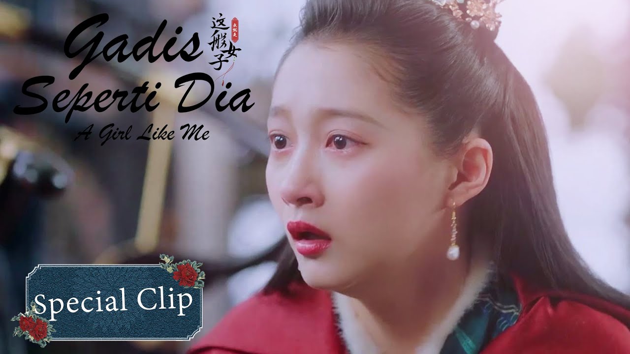 A Girl Like Me (Gadis Seperti Dia) | Special Clip Adegan Dari Gabrielle Guan | 我就是这般女子 | WeTV