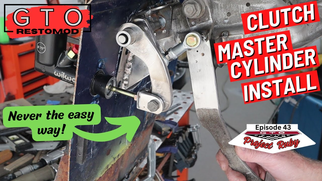 Wilwood Clutch Master Cylinder Install - Pedal Ratio/Stroke GTO RestoMod (Ep 43)