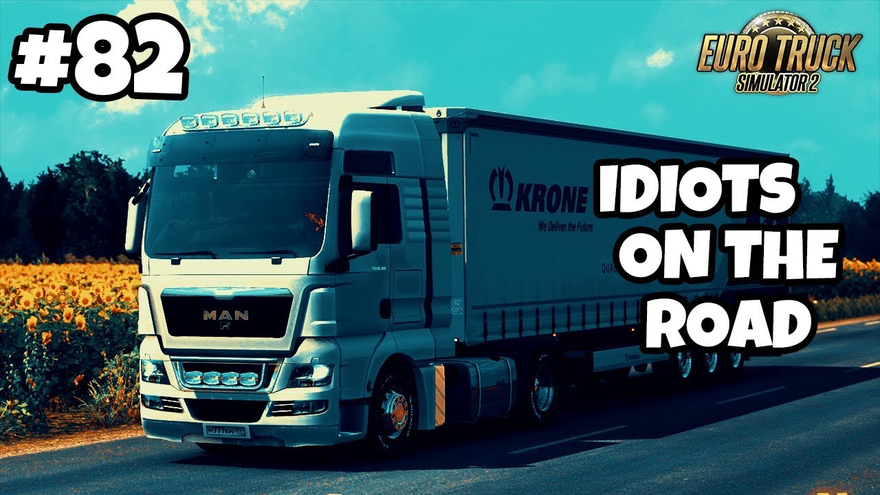 Euro Truck Simulator 2 Multiplayer: IDIOTS ON THE ROAD | #82